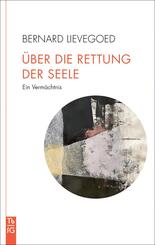 &Uuml;ber die Rettung der Seele