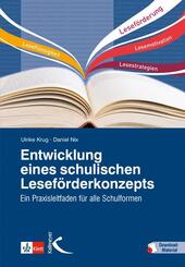 Entwicklung eines schulischen Lesef&ouml;rderkonzepts