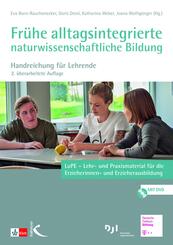 Fr&uuml;he alltagsintegrierte naturwissenschaftliche Bildung, m. 1 DVD