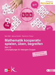 Mathematik kooperativ spielen, &uuml;ben, begreifen.Bd.1