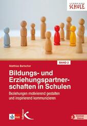 Bildungs- und Erziehungspartnerschaften in Schulen II