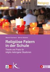 Religi&ouml;se Feiern in der Schule