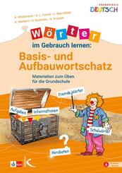 W&ouml;rter im Gebrauch lernen: Basis- und Aufbauwortschatz