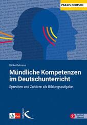 M&uuml;ndliche Kompetenzen im Deutschunterricht