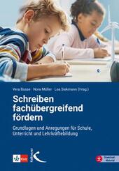 Schreiben fach&uuml;bergreifend f&ouml;rdern