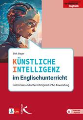 K&uuml;nstliche Intelligenz im Englischunterricht
