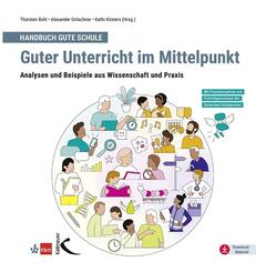 Handbuch Gute Schule: Guter Unterricht im Mittelpunkt