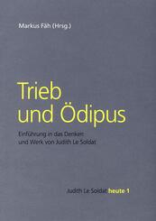 Trieb und &Ouml;dipus