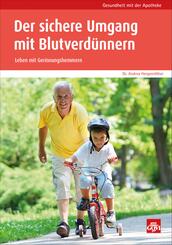 Der sichere Umgang mit Blutverd&uuml;nnern
