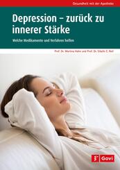 Depression - zur&uuml;ck zu innerer St&auml;rke
