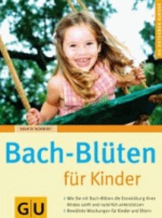 Bach-Blüten für Kinder