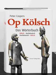 Op K&ouml;lsch, Das W&ouml;rterbuch K&ouml;lsch-Hochdeutsch / Hochdeutsch-K&ouml;lsch
