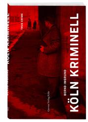 K&ouml;ln kriminell