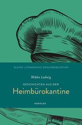 Geschichten aus der Heimb&uuml;rokantine