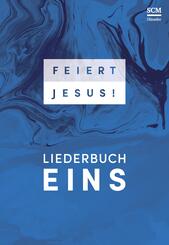 Feiert Jesus!, Liederbuch 1 - Ringbuch.Bd.1