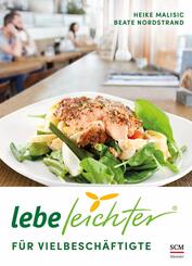 Lebe leichter f&uuml;r Vielbesch&auml;ftigte