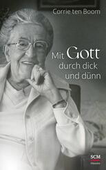Mit Gott durch dick und d&uuml;nn