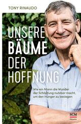 Unsere B&auml;ume der Hoffnung