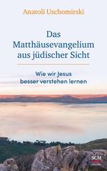 Das Matth&auml;usevangelium aus j&uuml;discher Sicht