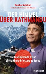 Der Himmel &uuml;ber Kathmandu