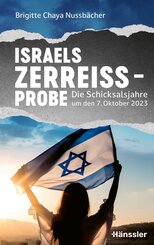 Israels Zerrei&szlig;probe