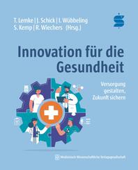 Innovation f&uuml;r die Gesundheit