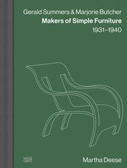 Gerald Summers & Marjorie Butcher: Makers of Simple Furniture, 1931-1940 - Modern Plywood Design and Iconic Furniture