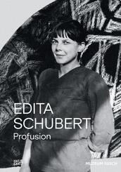 Edita Schubert: Profusion