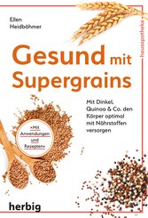 Gesund mit Supergrains (eBook, ePUB)
