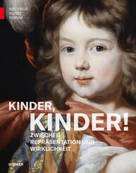 Kinder, Kinder! - Zwischen Repr&auml;sentation und Wirklichkeit