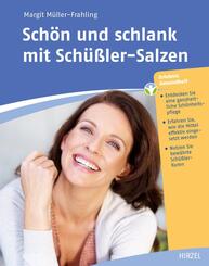 Sch&ouml;n und schlank mit Sch&uuml;&szlig;ler-Salzen