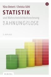 Statistik und Wahrscheinlichkeitsrechnung f&uuml;r Ahnungslose