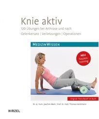 Knie aktiv, m. Trainingstagebuch und Original Thera-Band&reg;