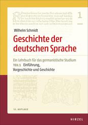 Geschichte der deutschen Sprache.Tl.1