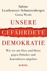 Unsere gef&auml;hrdete Demokratie