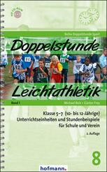 Doppelstunde Leichtathletik Band 1, m. 1 CD-ROM - Bd.1