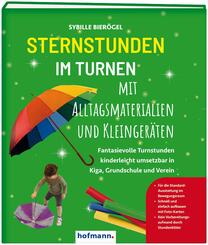 Sternstunden im Turnen mit Alltagsmaterialien und Kleinger&auml;ten, 64 Teile