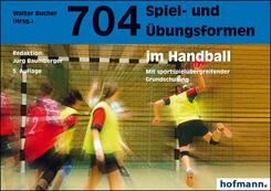704 Spiel- und &Uuml;bungsformen im Handball
