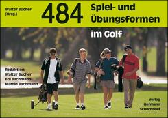 484 Spiel- und &Uuml;bungsformen im Golf