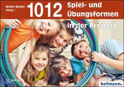 1012 Spiel- und &Uuml;bungsformen in der Freizeit
