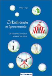Zirkusk&uuml;nste im Sportunterricht