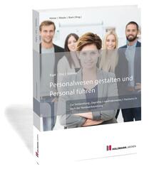 Personalwesen gestalten und Personal f&uuml;hren