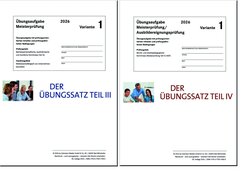 Das &Uuml;bungspaket Teile III + IV - Variante 1
