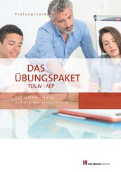 Das &Uuml;bungspaket Teil IV | AEP - Variante 1 + 2