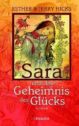 Sara und das Geheimnis des Gl&uuml;cks