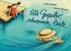 Wie Gro&szlig;vater schwimmen lernte