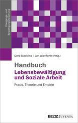 Handbuch Lebensbew&auml;ltigung und Soziale Arbeit