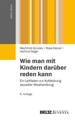 Wie man mit Kindern dar&uuml;ber reden kann