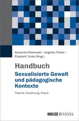 Handbuch Sexualisierte Gewalt und p&auml;dagogische Kontexte