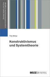 Konstruktivismus und Systemtheorie
